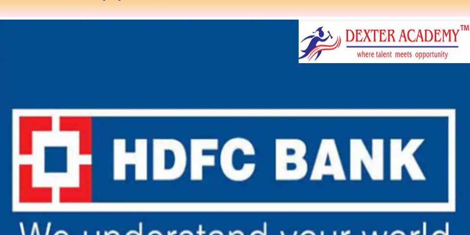 HDFC வங்கியின் புதிய வேலைவாய்ப்பு - டிகிரி முடித்தவர்கள் விண்ணப்பிக்கலாம்