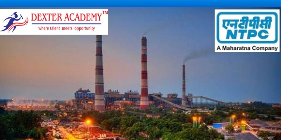 NTPC நிறுவனம் அறிவித்துள்ள புதிய வேலைவாய்ப்பு - உடனே விண்ணப்பிக்கலாம்