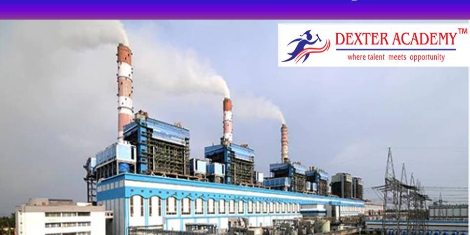 நேஷனல் தெர்மல் பவர் கார்ப்பரேஷன் லிமிடெட்டில் வேலை - விண்ணப்பித்து பயன்பெறுங்கள்!