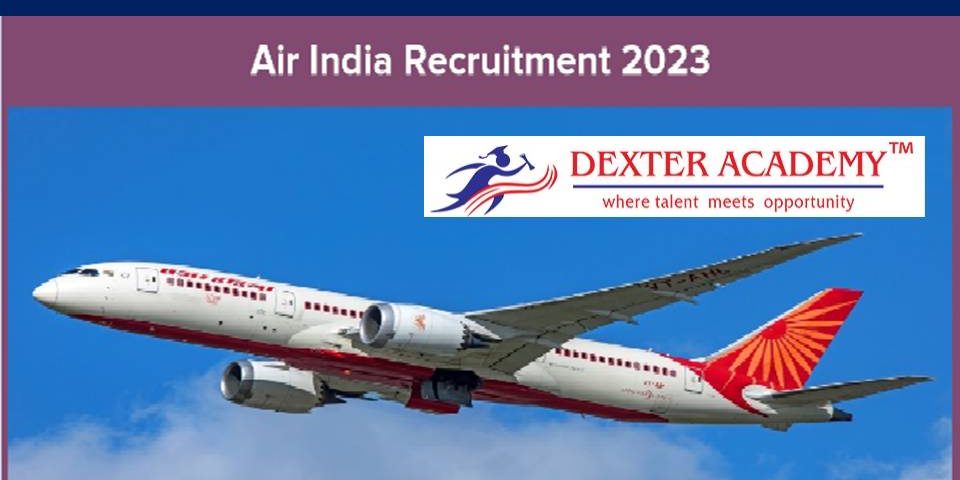 AIR INDIA  நிறுவனத்தில் தேர்வில்லா வேலைவாய்ப்பு - விண்ணப்பிக்கலாம் வாங்க!!