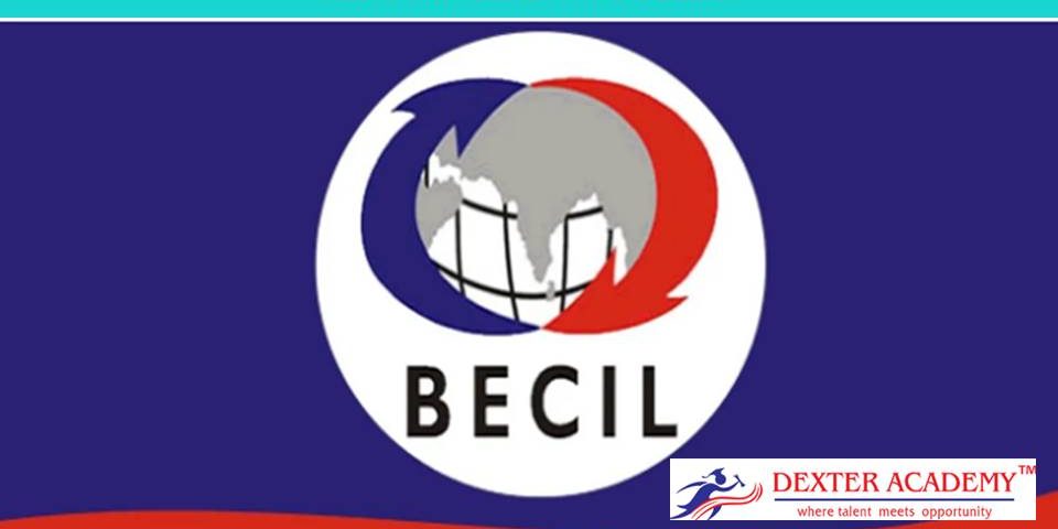 BECIL  நிறுவனத்தில் ரூ.60012/- ஊதியத்தில் வேலைவாய்ப்பு - 10th முடித்தவர்கள் விண்ணப்பிக்கலாம்!!!