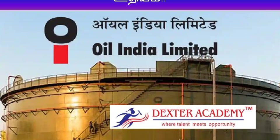 Oil India Limited நிறுவனம் வெளியிட்ட புதிய வேலைவாய்ப்பு - ஒரு நாளுக்கு ரூ.10,000 ஊதியம்!!