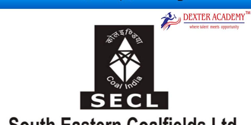 SECL  நிறுவனத்தில் 400+ காலிப்பணியிடங்கள் - 10ம் வகுப்பு  தேர்ச்சி போதும்!!!!