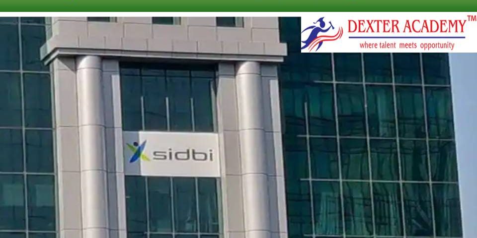 SIDBI வங்கியில் புதிய பணிவாய்ப்பு 2023 -